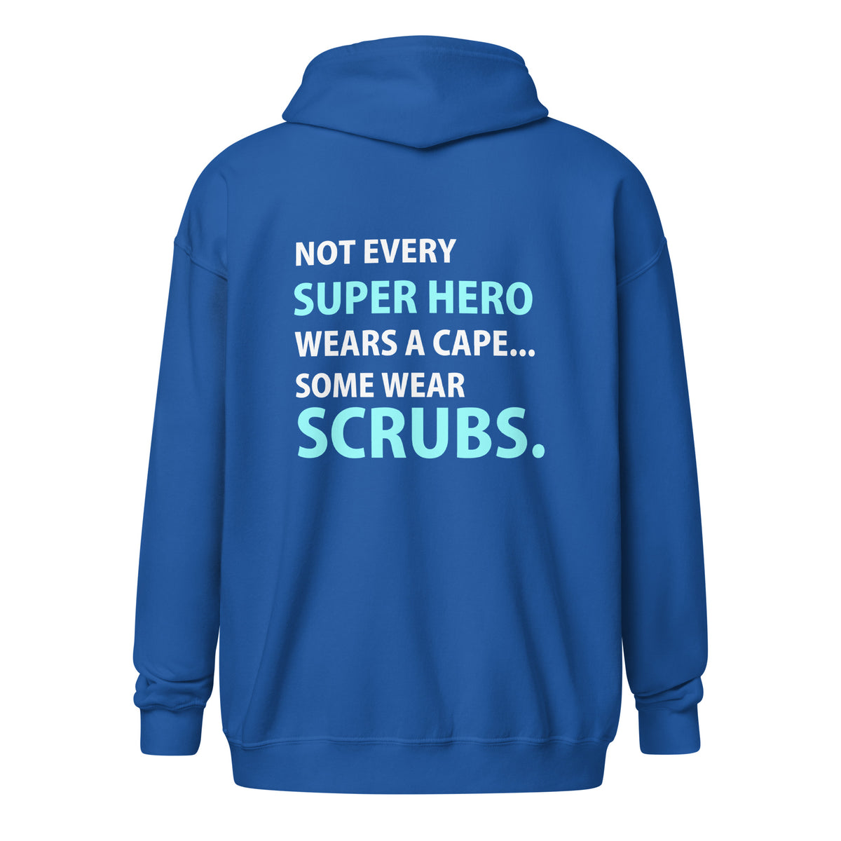 Not every super hero wears a cape... Some wear scrubs Unisex Zip Hoodie-Unisex Zip Hoodie | Gildan 18600-I love Veterinary