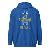 49% vet assistant 51% Badass Unisex Zip Hoodie-I love Veterinary