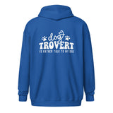 I'd rather talk to my Dog Unisex Zip Hoodie-I love Veterinary