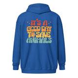 It's a good day to save animals Unisex Zip Hoodie-I love Veterinary