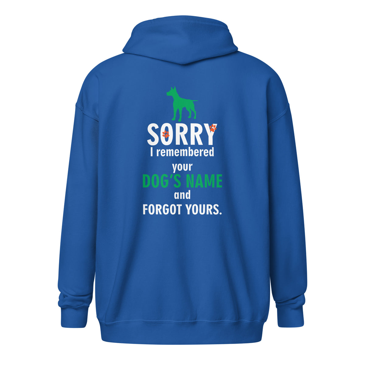 I remembered your dogs name Unisex Zip Hoodie