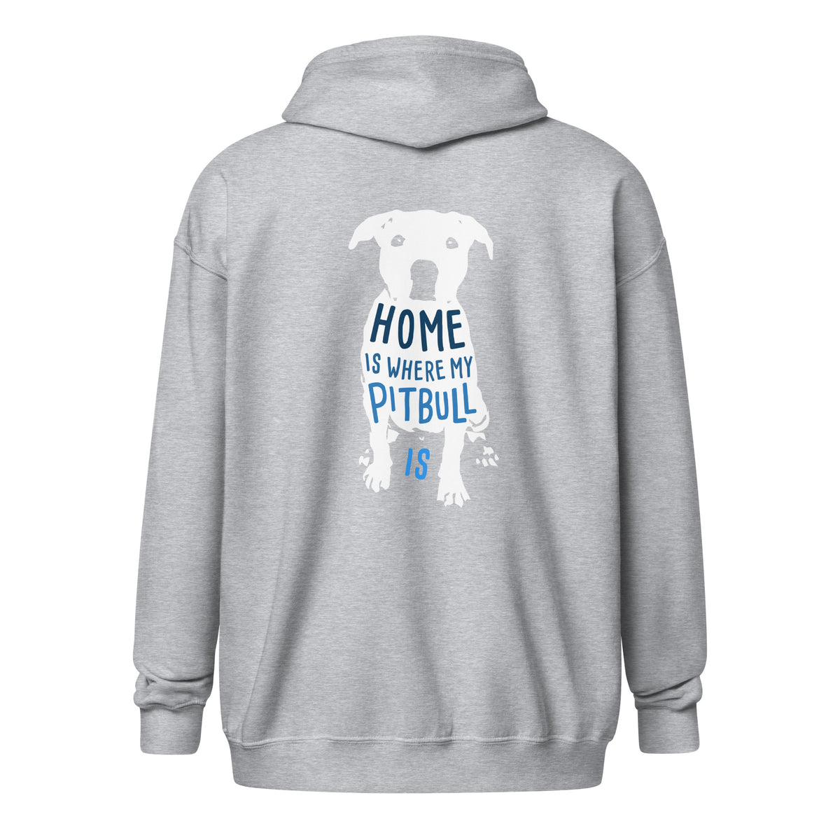 Home is where my Pitbull is Unisex Zip Hoodie-I love Veterinary