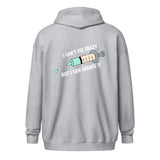 I can't fix crazy but I can sedate it Unisex Zip Hoodie-I love Veterinary