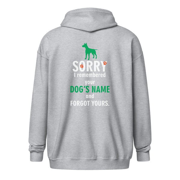 I remembered your dogs name Unisex Zip Hoodie