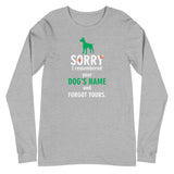 I remembered your dogs name Unisex Premium Long Sleeve T-Shirt-I love Veterinary