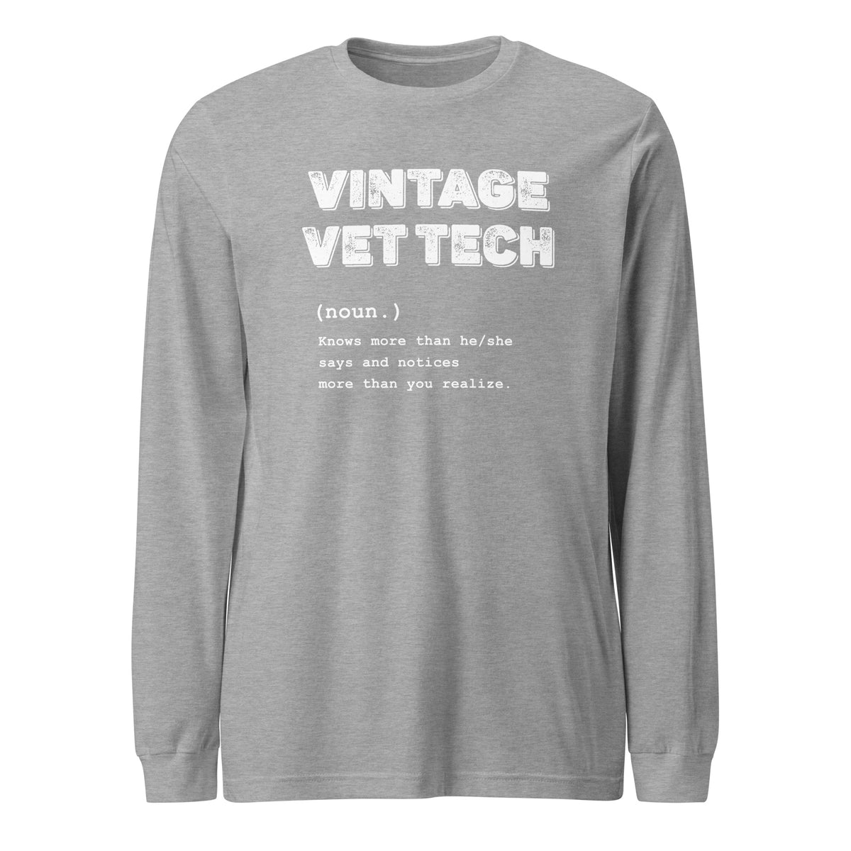 Vintage Vet Tech Unisex Long Sleeve Tee-I love Veterinary