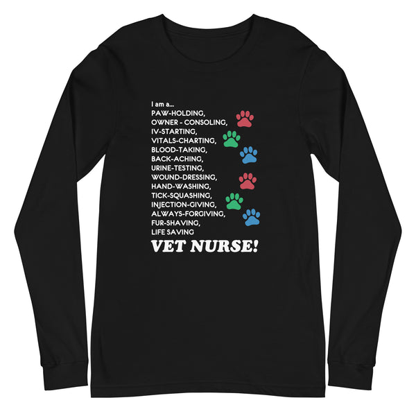 I am a... Vet nurse Unisex Long Sleeve Tee-Unisex Long Sleeve Shirt | Bella + Canvas 3501-I love Veterinary