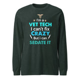 I'm a vet tech I can't fix crazy Unisex Long Sleeve Tee-Unisex Long Sleeve Shirt | Bella + Canvas 3501-I love Veterinary