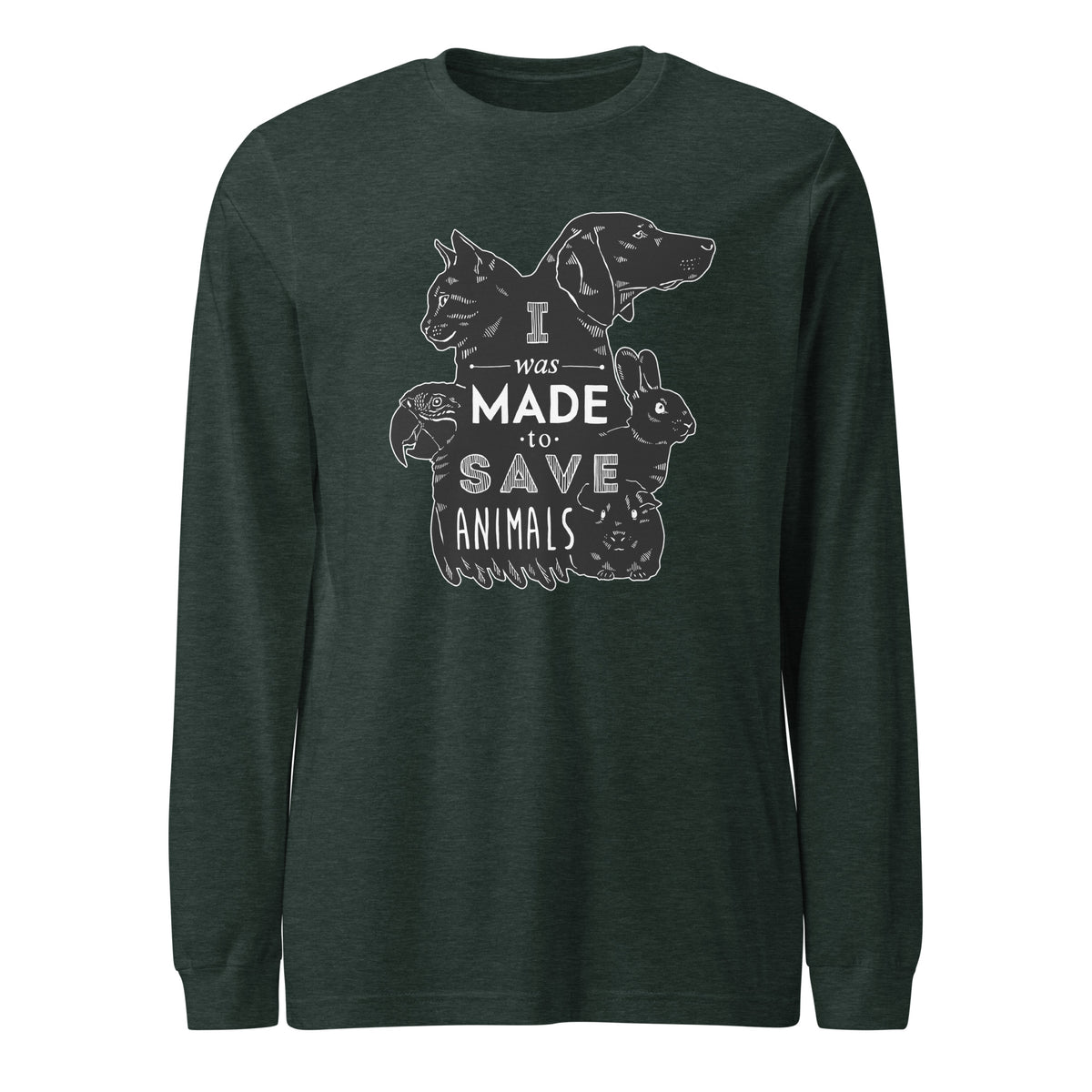 I was made to save animals Unisex Long Sleeve Tee-I love Veterinary