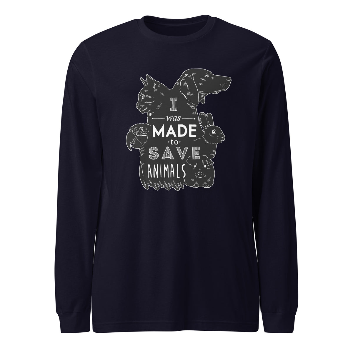 I was made to save animals Unisex Long Sleeve Tee-I love Veterinary