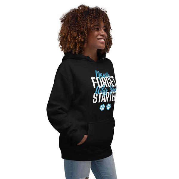 Never forget why you started Women’s Premium Hoodie-Premium Unisex Hoodie-I love Veterinary