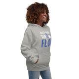 Just go with the Flo! Unisex Premium Hoodie-Premium Unisex Hoodie-I love Veterinary