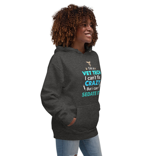 NOMV Vet Tech Can't fix crazy Unisex Premium Hoodie-Premium Unisex Hoodie-I love Veterinary