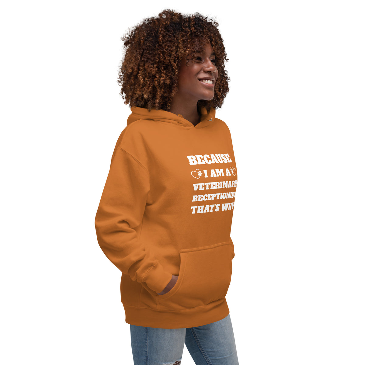 Because I am a vet receptionist Women's Premium Hoodie-I love Veterinary