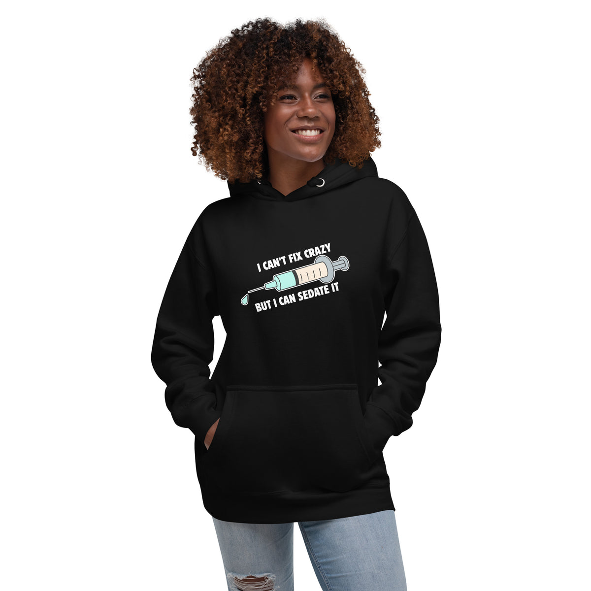 I can't fix crazy but I can sedate it Women's Premium Hoodie-I love Veterinary