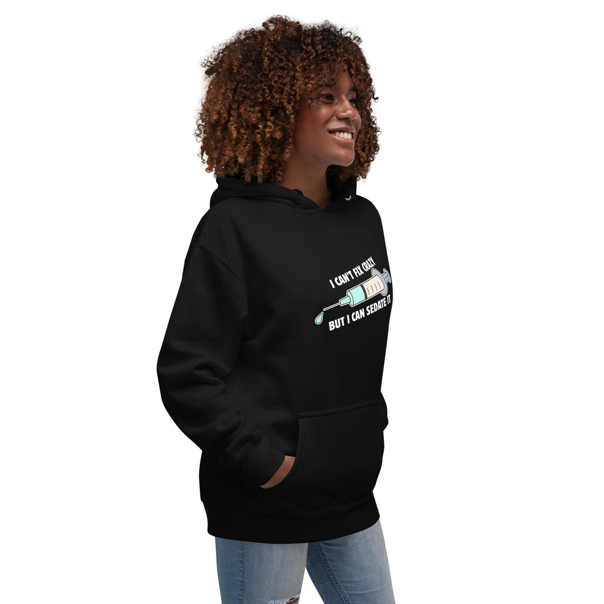 I can't fix crazy but I can sedate it Women's Premium Hoodie-I love Veterinary