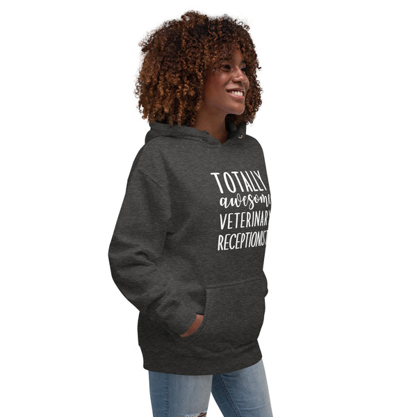 Totally awesome veterinary receptionist Women's Premium Hoodie-I love Veterinary