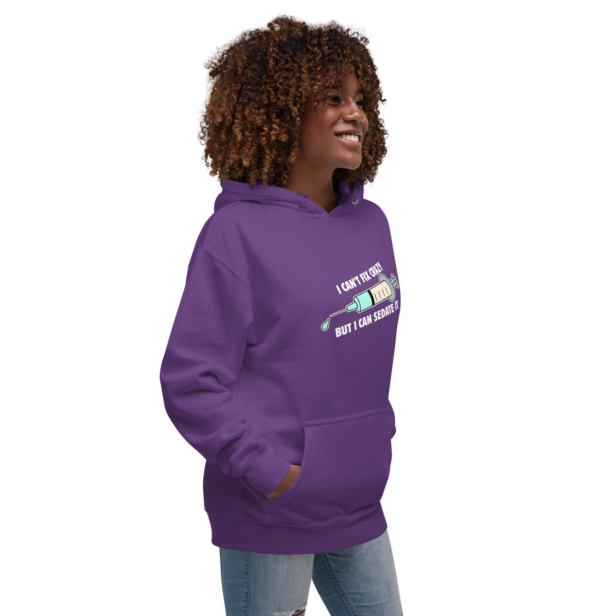 I can't fix crazy but I can sedate it Women's Premium Hoodie-I love Veterinary