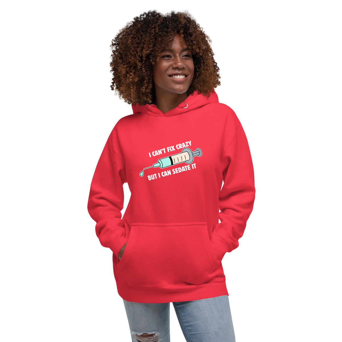 I can't fix crazy but I can sedate it Women's Premium Hoodie-I love Veterinary