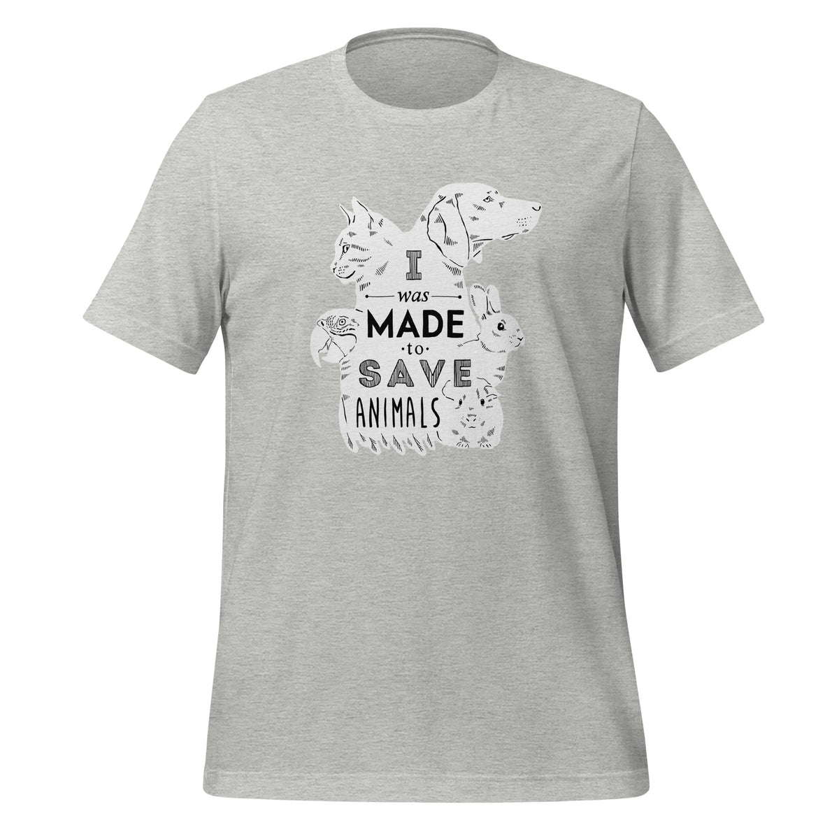 I was made to save animals Unisex T-shirt-I love Veterinary