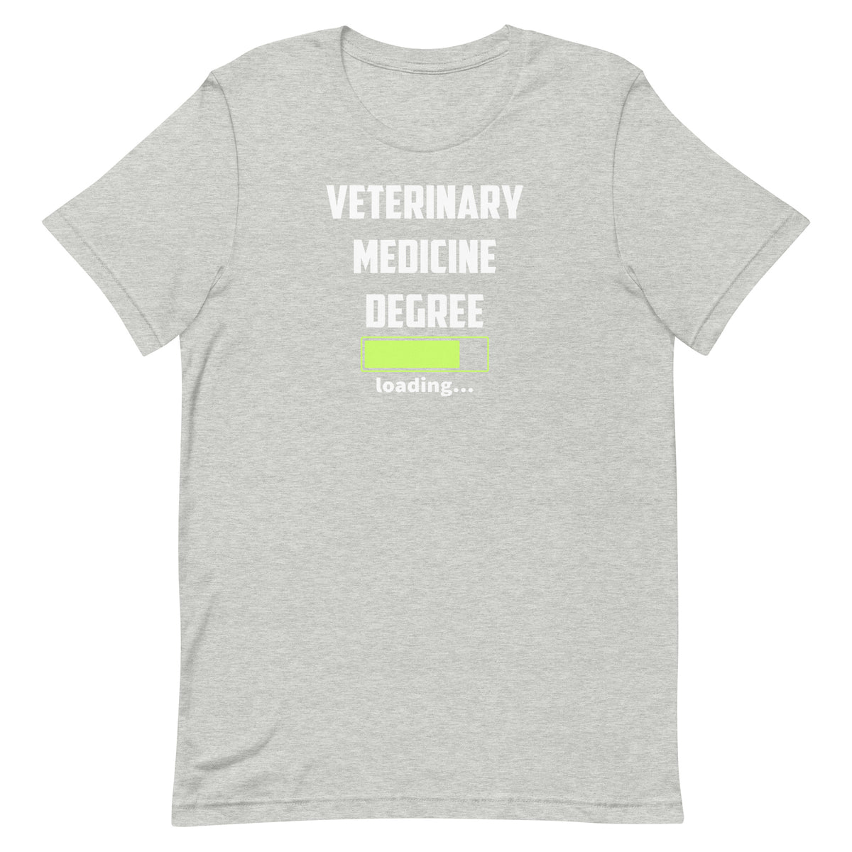 Veterinary medicine degree loading Unisex T-shirt-I love Veterinary