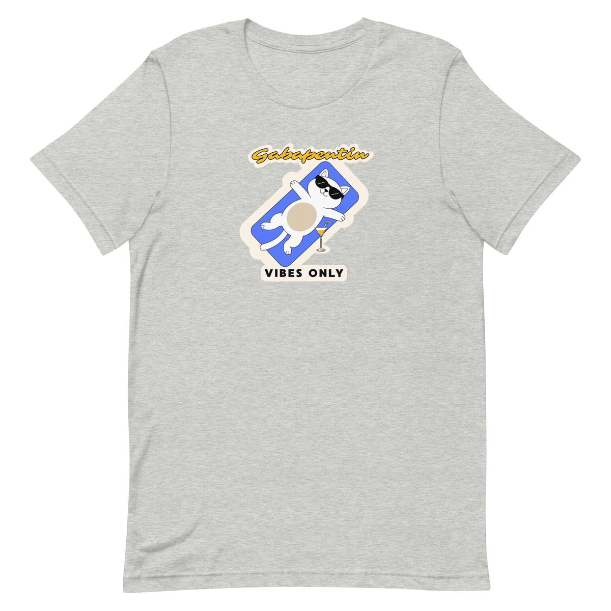 Gabapentin vibes only Unisex T-shirt-I love Veterinary