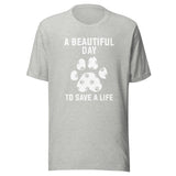 NOMV A beautiful day to save a life Unisex t-shirt