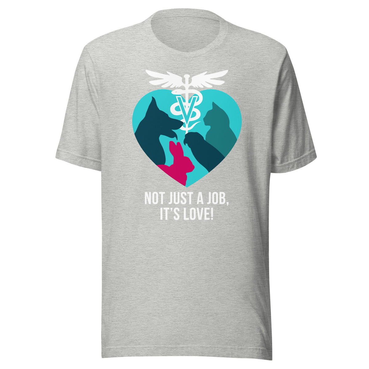 Not just a job, it's love Unisex t-shirt