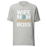 Wife Mom Veterinarian BOSS Unisex T-shirt