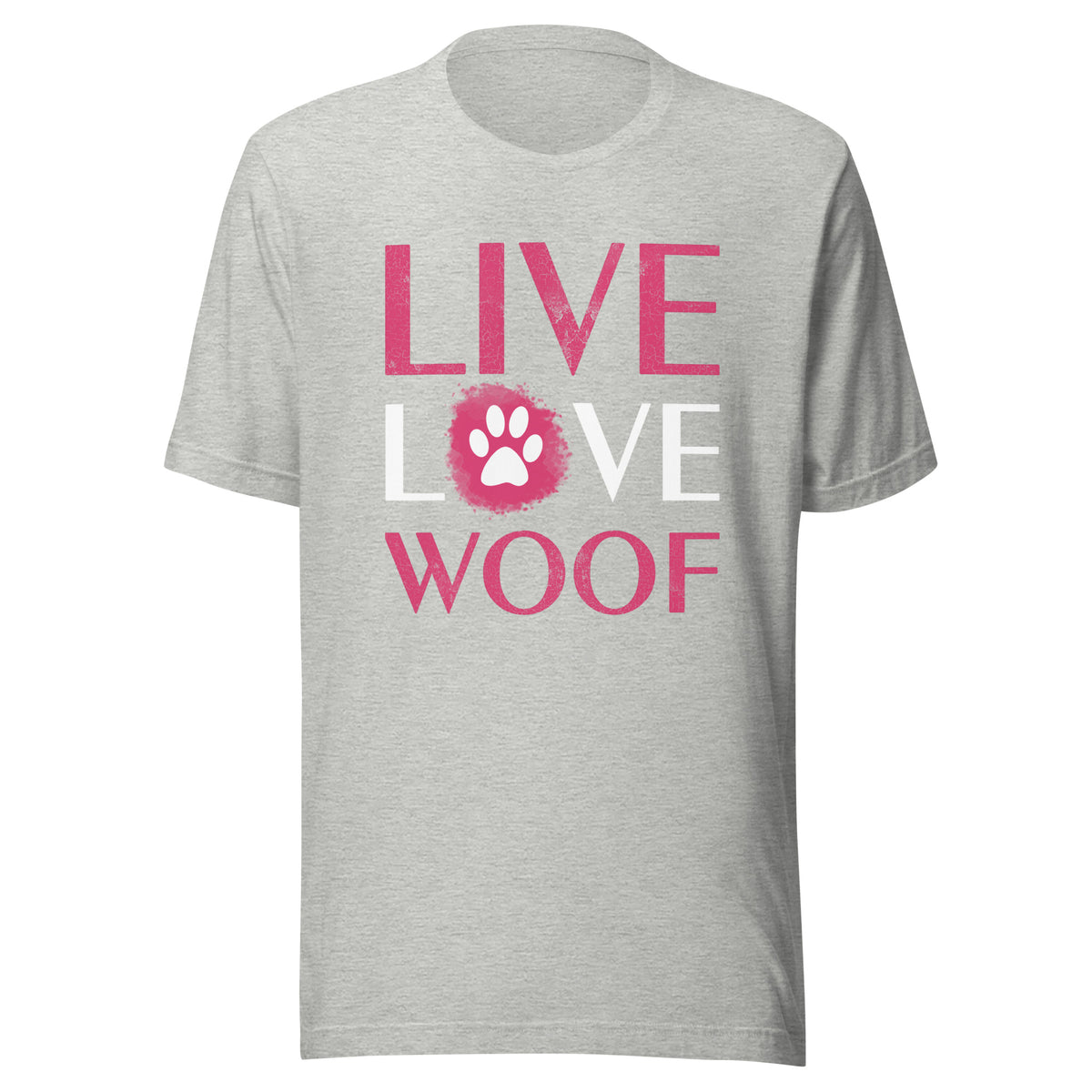Live, Love, Woof Unisex T-shirt