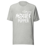 Classy mother pupper Unisex T-shirt