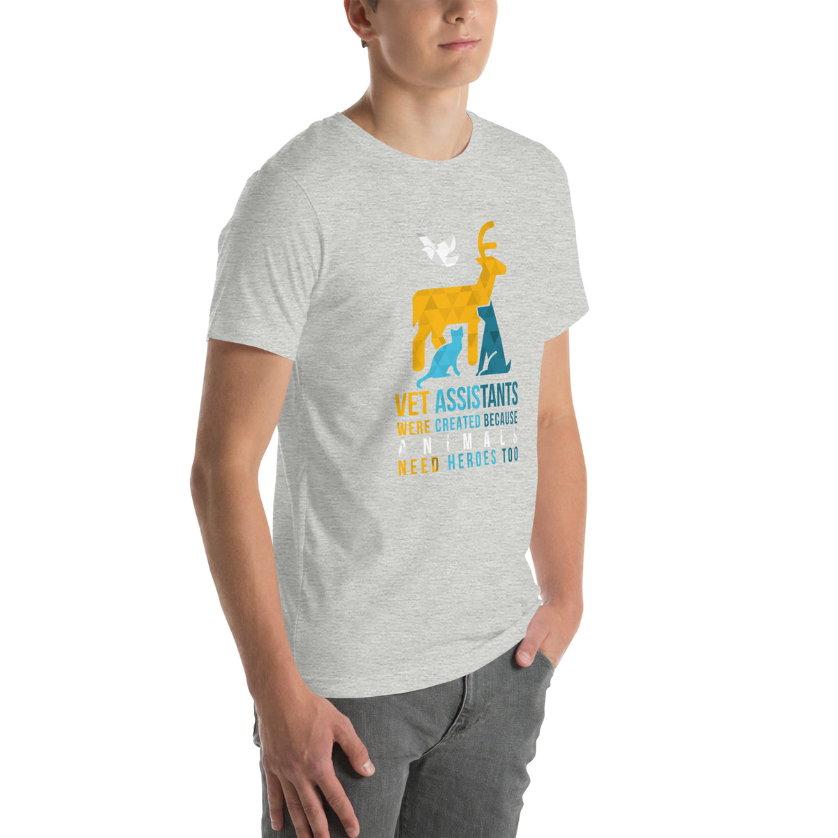 Vet assistants were created because animals need heroes too Unisex T-shirt-I love Veterinary