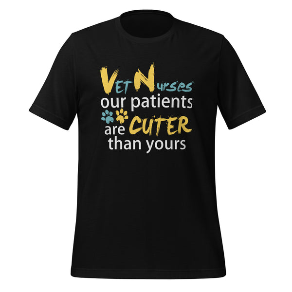 Vet Nurse our patients are cuter than yours Unisex T-shirt-I love Veterinary