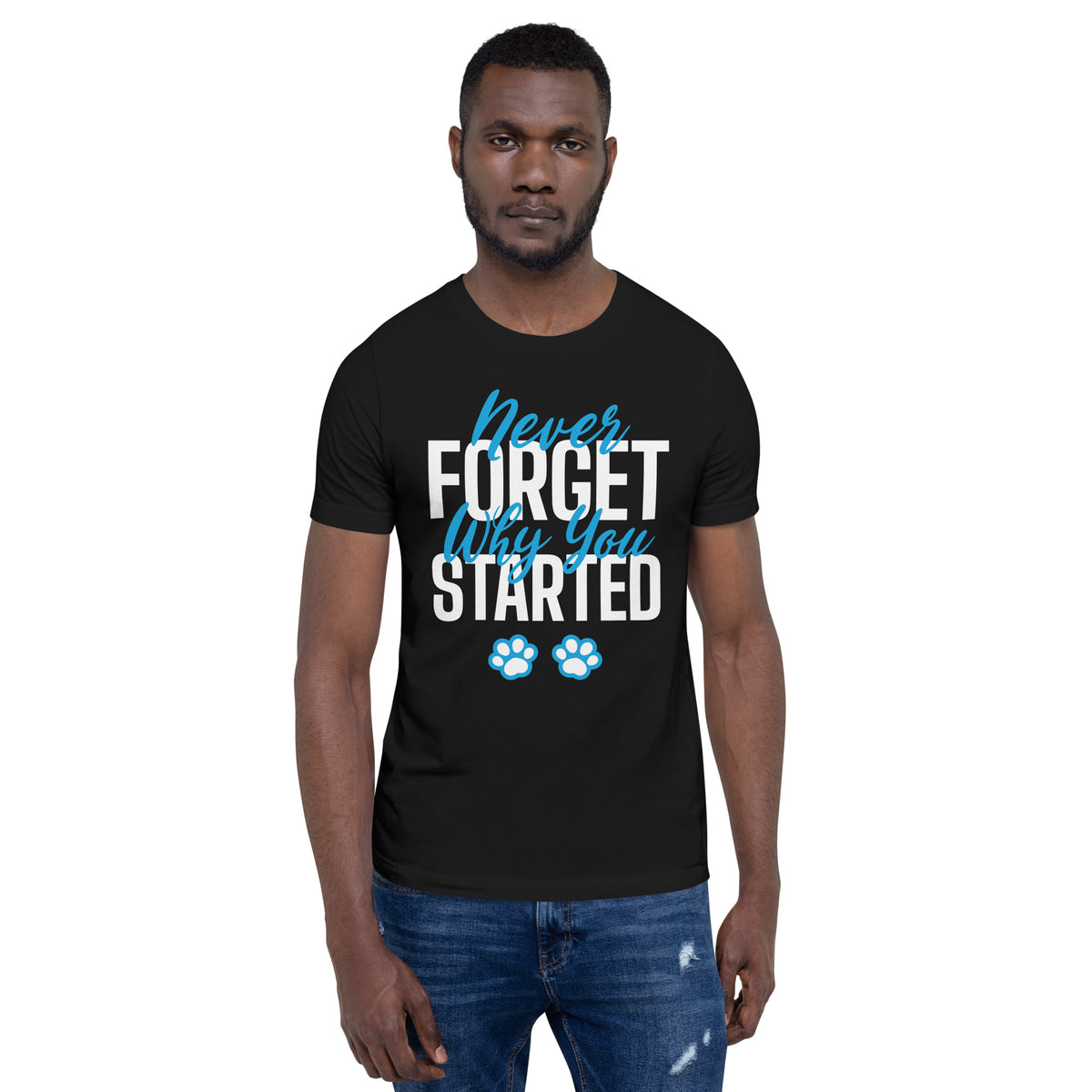 Never forget why you started Unisex t-shirt-Unisex T-Shirt | Bella + Canvas 3001-I love Veterinary