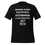 Exhausted Vet Tech Unisex T-shirt-I love Veterinary