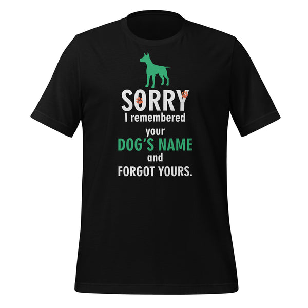 NOMV I remembered your dog's name Unisex T-Shirt-I love Veterinary