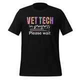 Vet Tech in Progress... Unisex T-shirt-I love Veterinary