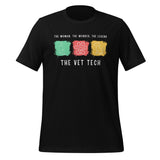 The woman, the wonder, the legend - the Vet Tech Unisex T-shirt-I love Veterinary