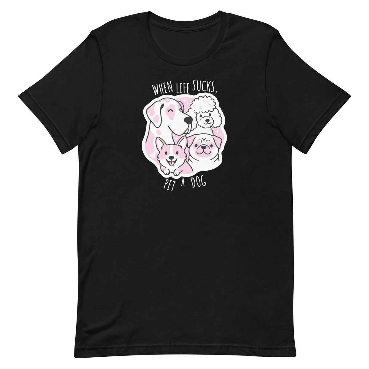 When life sucks pet a dog Unisex T-shirt-I love Veterinary