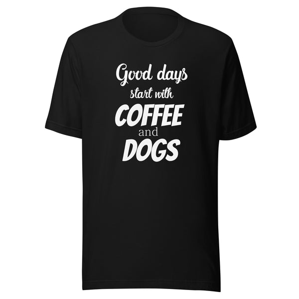Coffee and dogs Unisex T-shirt