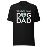 World's best dog dad Unisex T-shirt