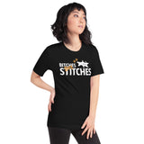 Bitches get stitches Unisex t-shirt-Unisex T-Shirt | Bella + Canvas 3001-I love Veterinary