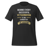 Successful Vet, Exhausted Vet Tech Unisex T-shirt-I love Veterinary
