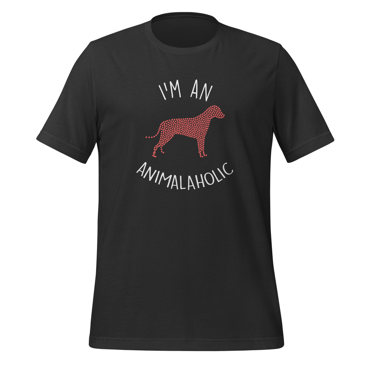 I'm an animalaholic Unisex T-shirt-I love Veterinary
