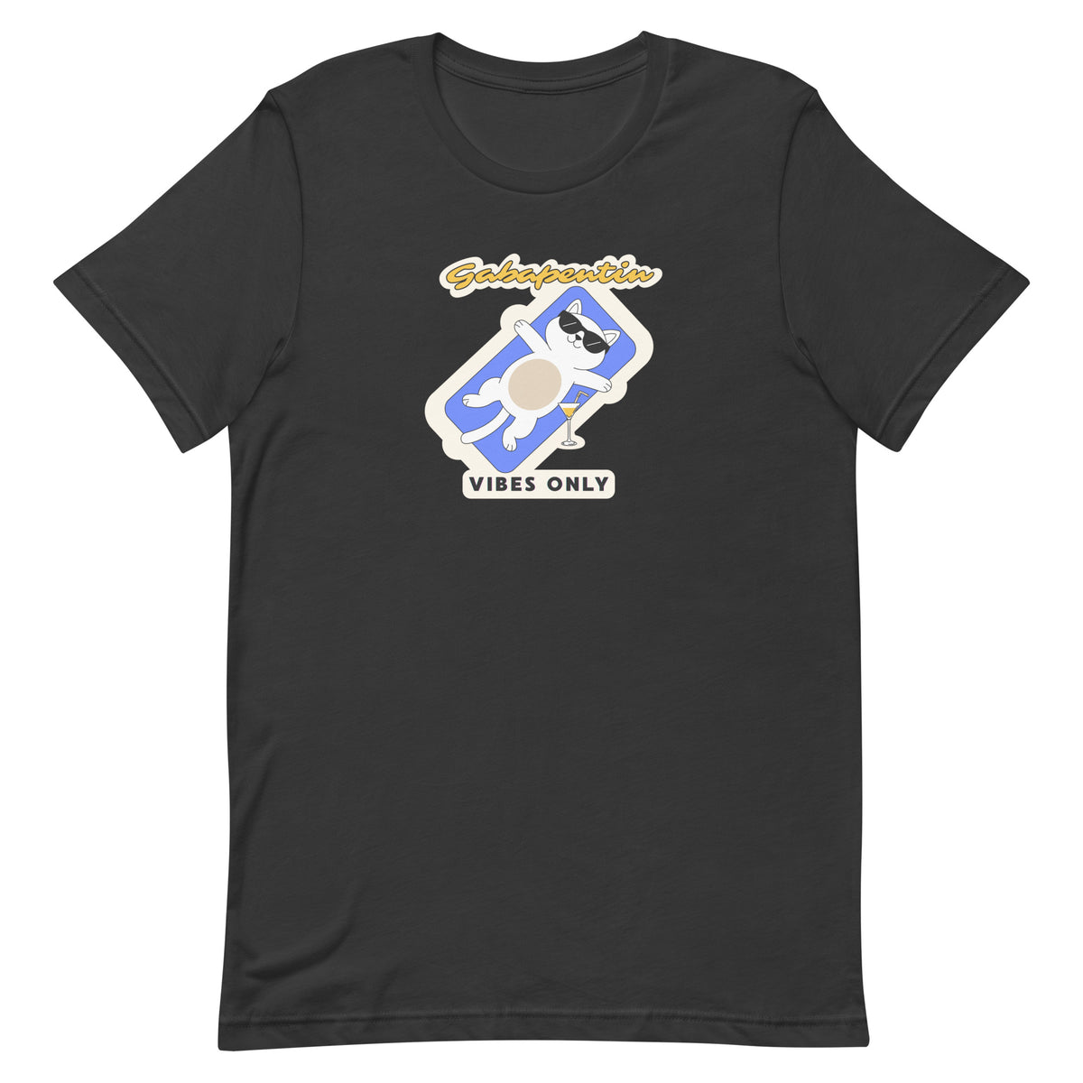 Gabapentin vibes only Unisex T-shirt-I love Veterinary