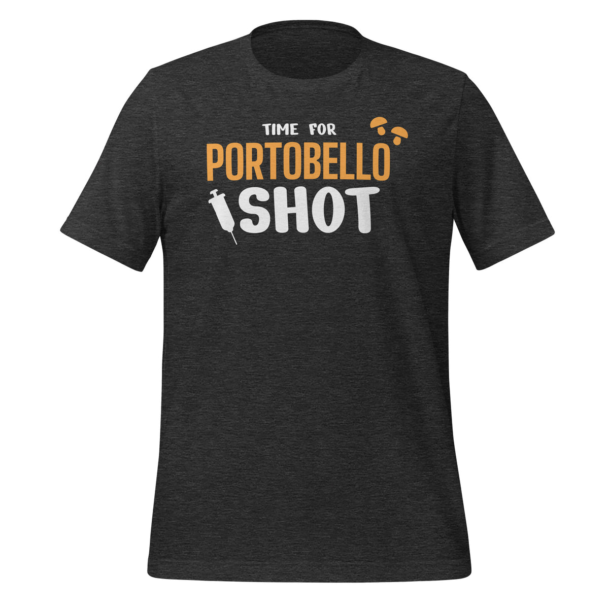 Time for Portobello shot Unisex t-shirt-Unisex T-Shirt | Bella + Canvas 3001-I love Veterinary