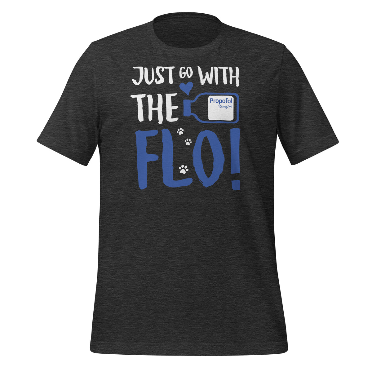 Just go with the Flo! Unisex t-shirt-Unisex T-Shirt | Bella + Canvas 3001-I love Veterinary