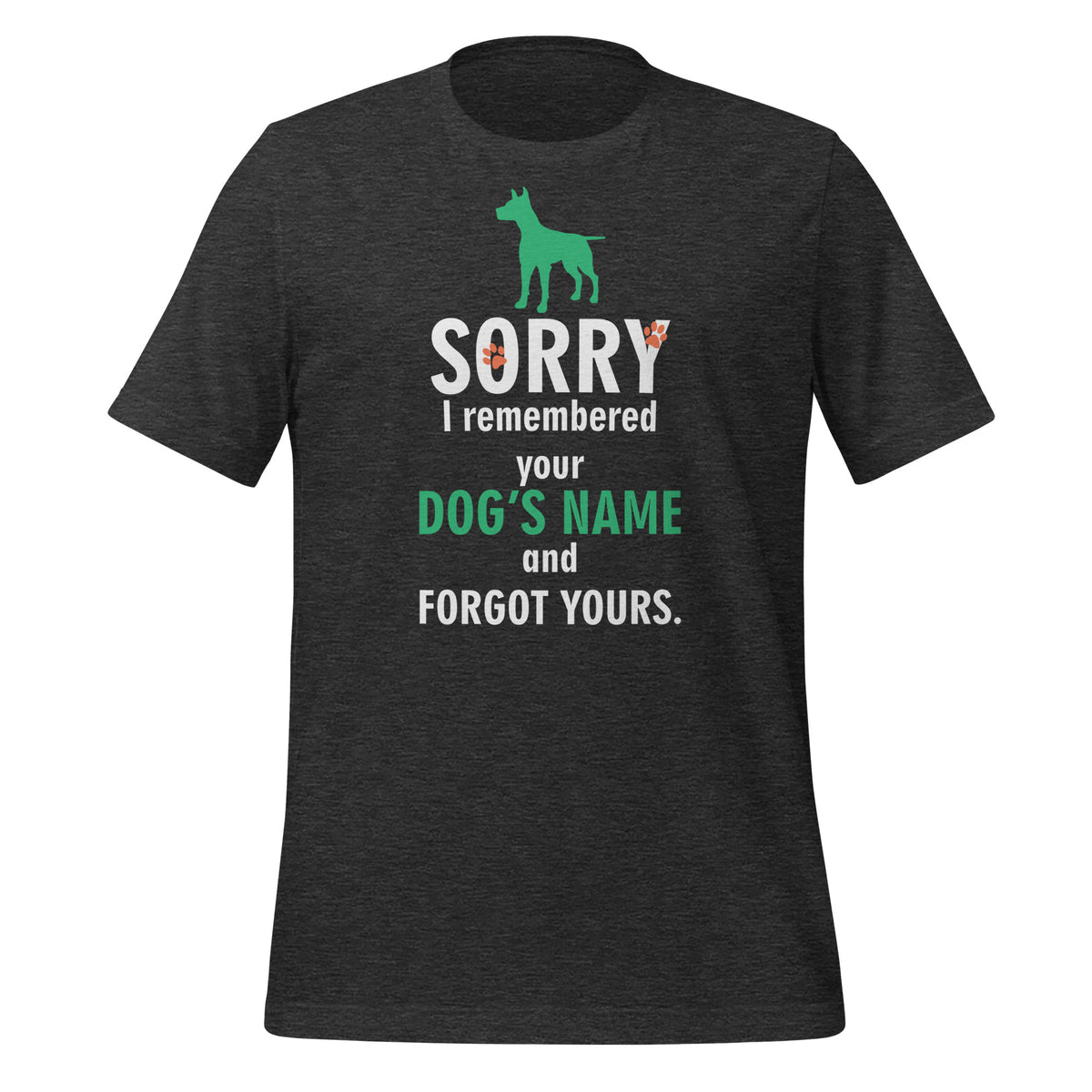 NOMV I remembered your dog's name Unisex T-Shirt-I love Veterinary