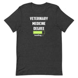 Veterinary medicine degree loading Unisex T-shirt-I love Veterinary