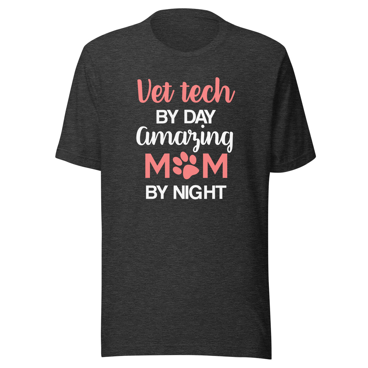 Vet Tech by day amazing Mom by night Unisex T-shirt